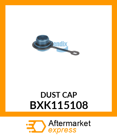 DUST CAP BXK115108