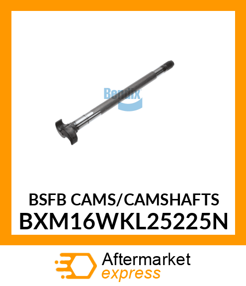 BSFB CAMS/CAMSHAFTS BXM16WKL25225N