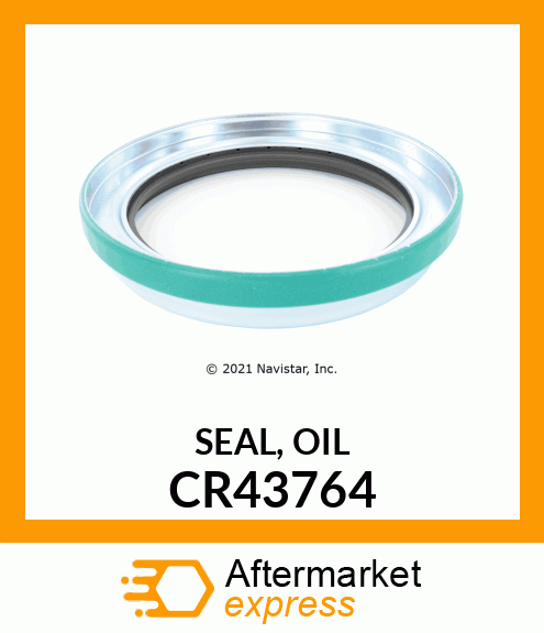 SEAL, OIL CR43764