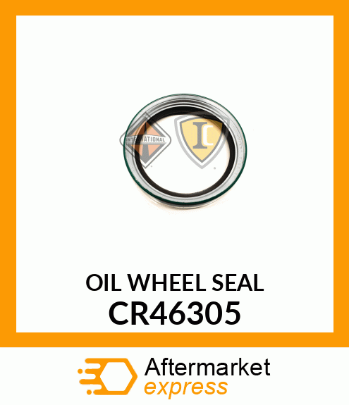 OIL WHEEL SEAL CR46305