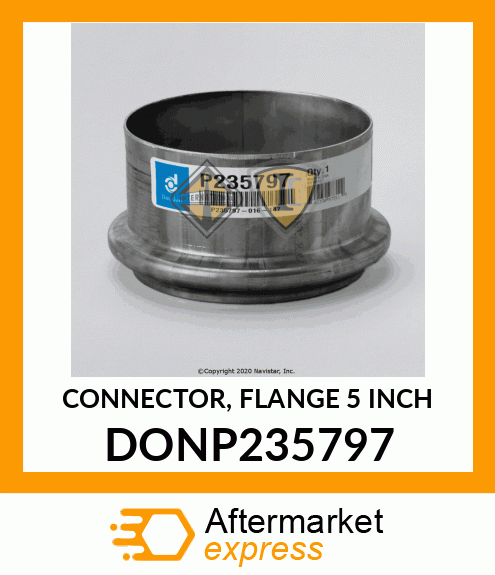 CONNECTOR, FLANGE 5 INCH DONP235797