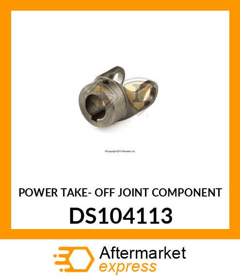 POWER TAKE- OFF JOINT COMPONENT DS104113