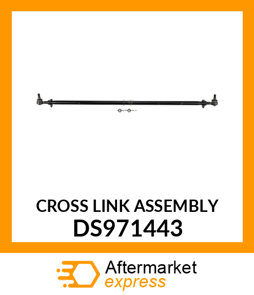 CROSS LINK ASSEMBLY DS971443