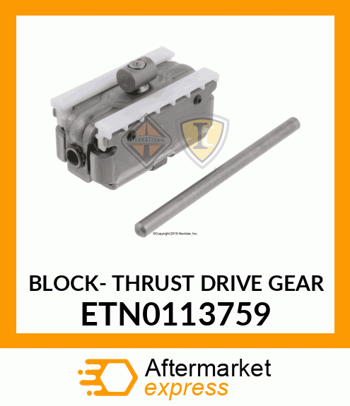 BLOCK- THRUST DRIVE GEAR ETN0113759