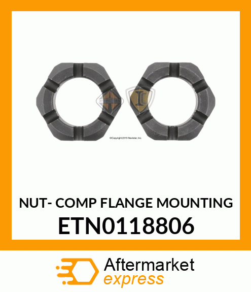 NUT- COMP FLANGE MOUNTING ETN0118806