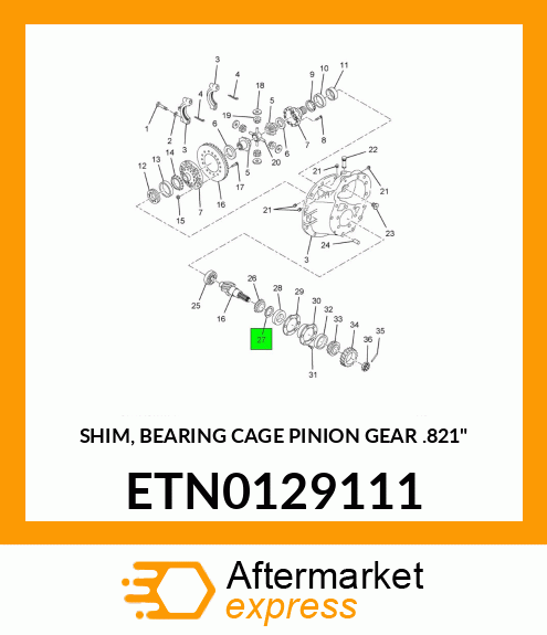 SHIM, BEARING CAGE PINION GEAR .821" ETN0129111