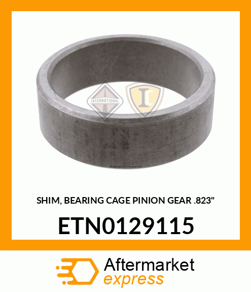 SHIM, BEARING CAGE PINION GEAR .823" ETN0129115