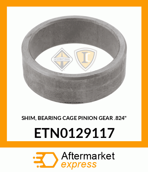 SHIM, BEARING CAGE PINION GEAR .824" ETN0129117