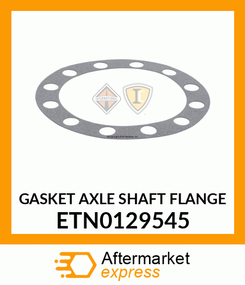 GASKET AXLE SHAFT FLANGE ETN0129545