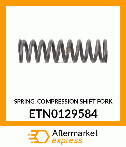 SPRING, COMPRESSION SHIFT FORK ETN0129584