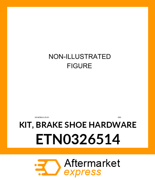 KIT, BRAKE SHOE HARDWARE ETN0326514