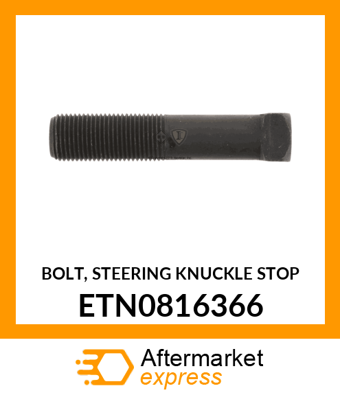 BOLT, STEERING KNUCKLE STOP ETN0816366