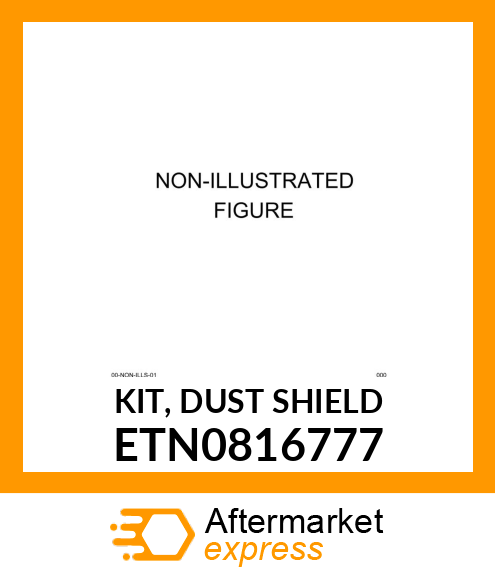 KIT, DUST SHIELD ETN0816777