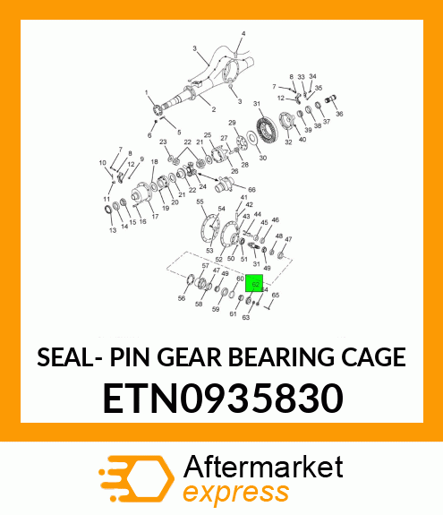 SEAL- PIN GEAR BEARING CAGE ETN0935830