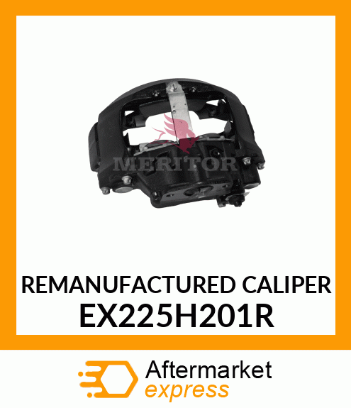 REMANUFACTURED CALIPER EX225H201R