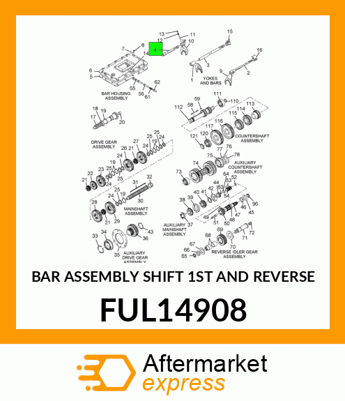 BAR ASSEMBLY SHIFT 1ST AND REVERSE FUL14908