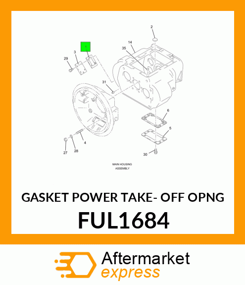 GASKET POWER TAKE- OFF OPNG FUL1684