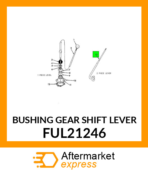 BUSHING GEAR SHIFT LEVER FUL21246