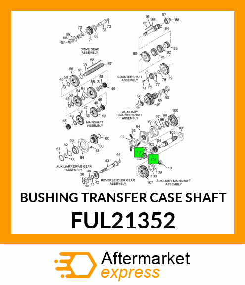 BUSHING TRANSFER CASE SHAFT FUL21352