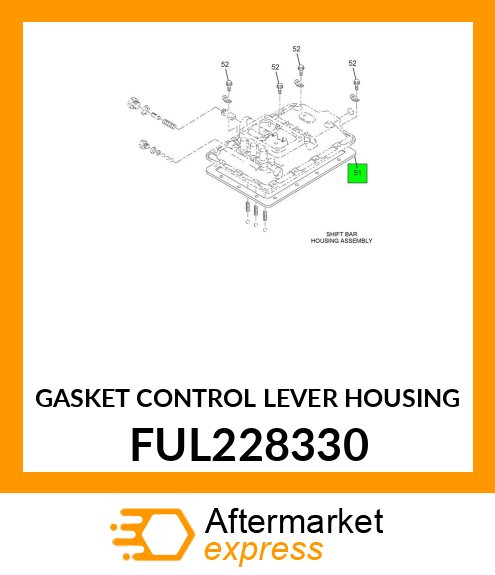 GASKET CONTROL LEVER HOUSING FUL228330