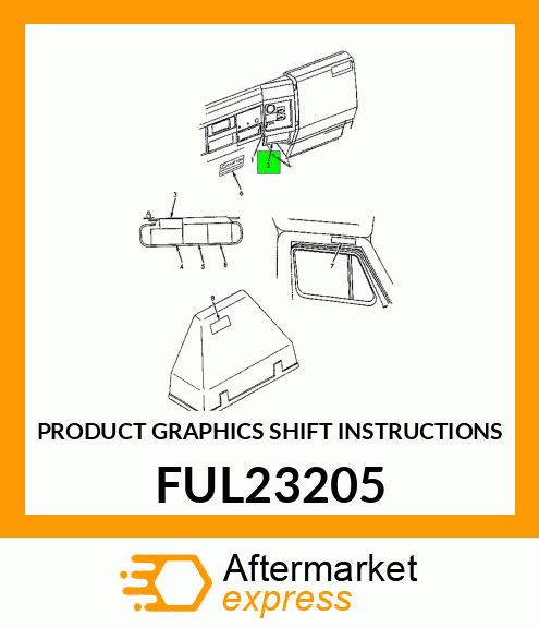 PRODUCT GRAPHICS SHIFT INSTRUCTIONS FUL23205