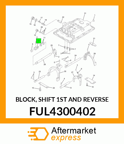 BLOCK, SHIFT 1ST AND REVERSE FUL4300402