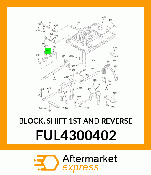 BLOCK, SHIFT 1ST AND REVERSE FUL4300402