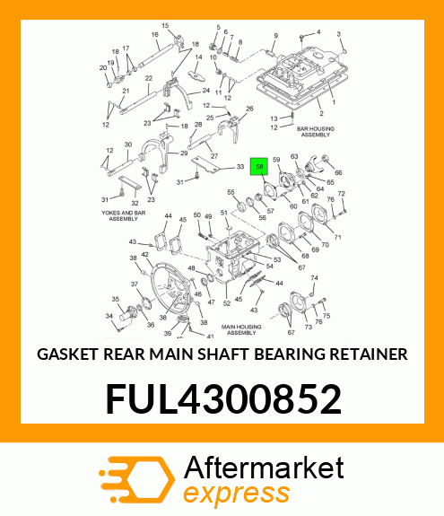 GASKET REAR MAIN SHAFT BEARING RETAINER FUL4300852