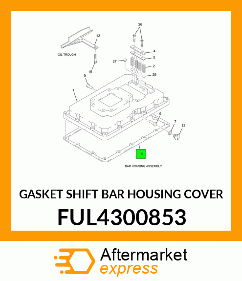 GASKET SHIFT BAR HOUSING COVER FUL4300853