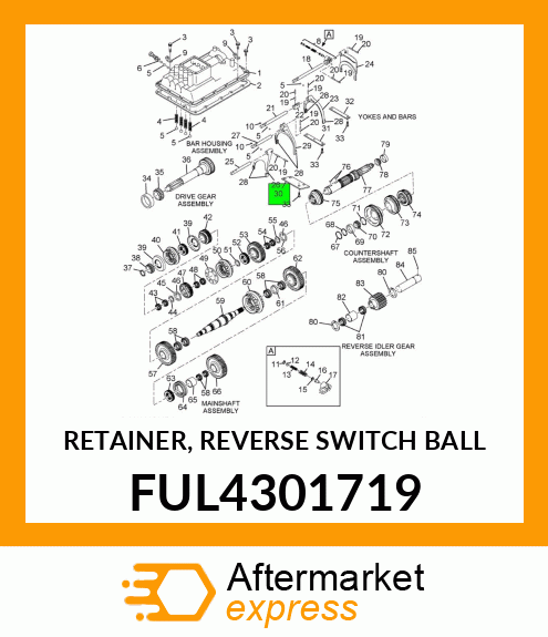 RETAINER, REVERSE SWITCH BALL FUL4301719