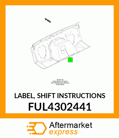 LABEL, SHIFT INSTRUCTIONS FUL4302441