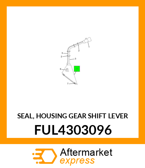 SEAL, HOUSING GEAR SHIFT LEVER FUL4303096