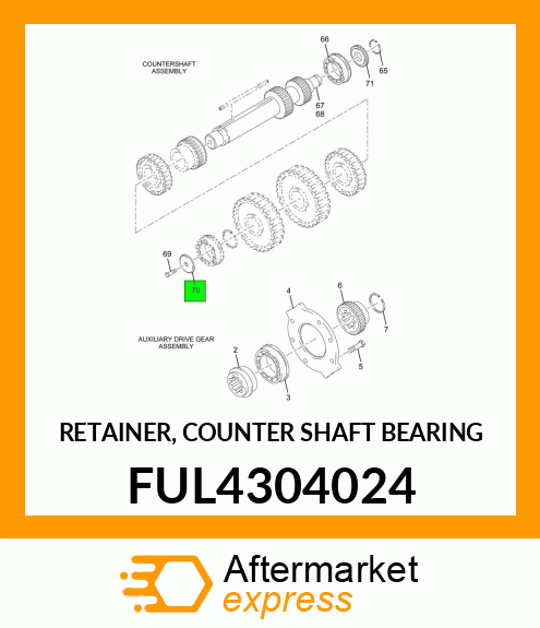 RETAINER, COUNTER SHAFT BEARING FUL4304024