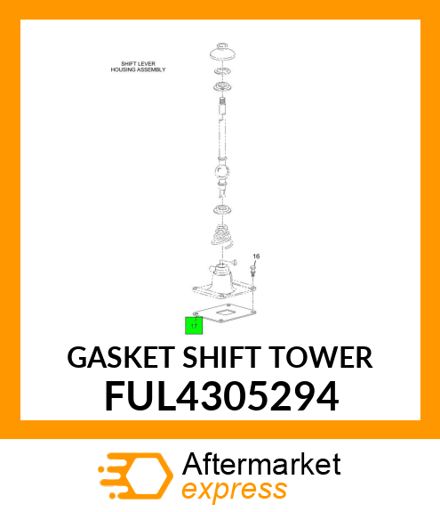 GASKET SHIFT TOWER FUL4305294