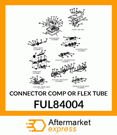 CONNECTOR COMP OR FLEX TUBE FUL84004