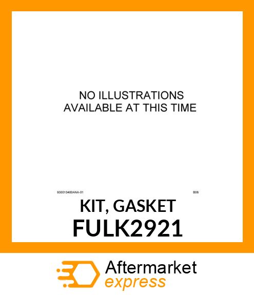 KIT, GASKET FULK2921