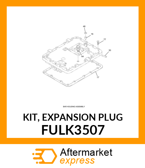 KIT, EXPANSION PLUG FULK3507