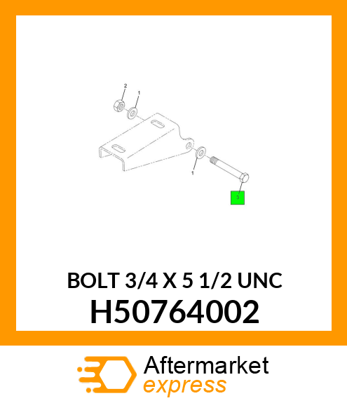 BOLT 3/4" X 5 1/2" UNC H50764002