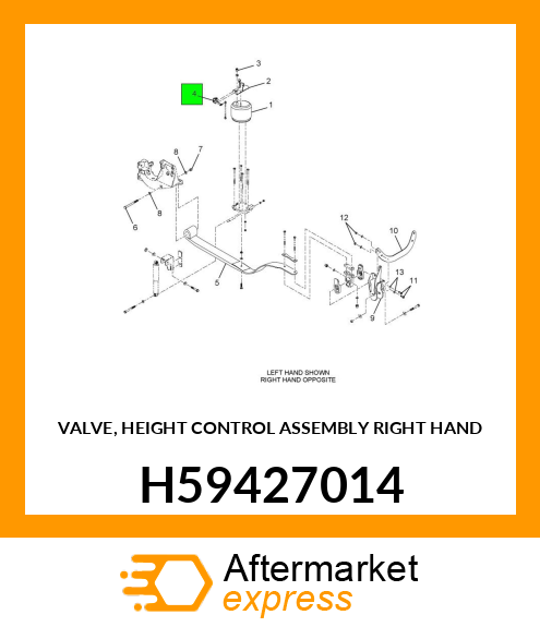 VALVE, HEIGHT CONTROL ASSEMBLY RIGHT HAND H59427014