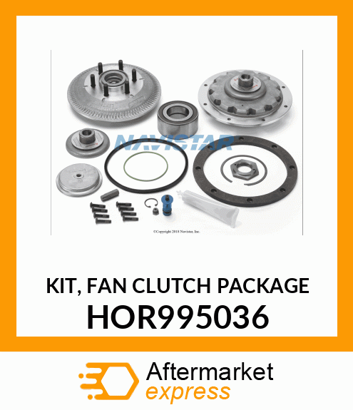 KIT, FAN CLUTCH PACKAGE HOR995036