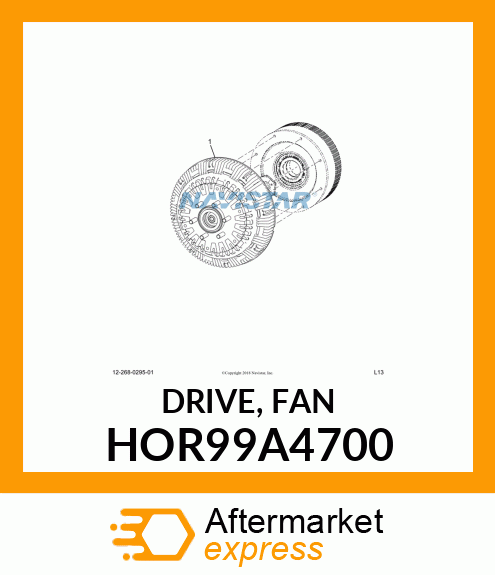 DRIVE, FAN HOR99A4700