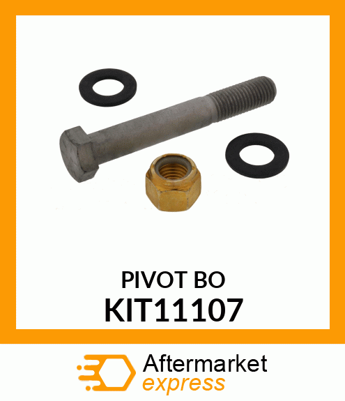 PIVOT BO KIT11107