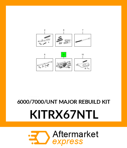 6000/7000/UNT MAJOR REBUILD KIT KITRX67NTL