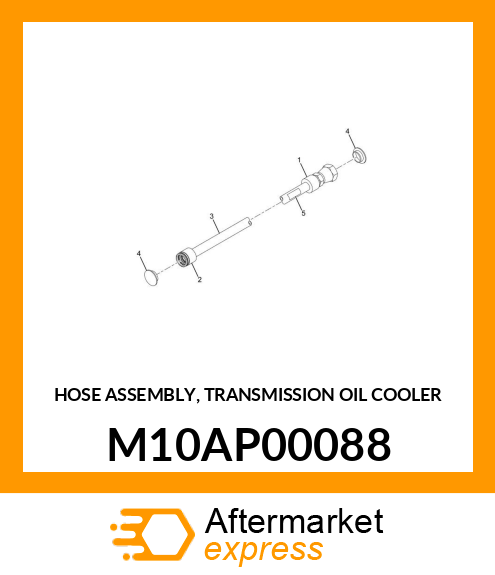 HOSE ASSEMBLY, TRANSMISSION OIL COOLER M10AP00088