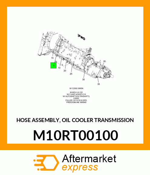 HOSE ASSEMBLY, OIL COOLER TRANSMISSION M10RT00100