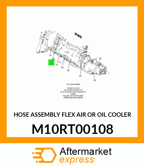 HOSE ASSEMBLY FLEX AIR OR OIL COOLER M10RT00108