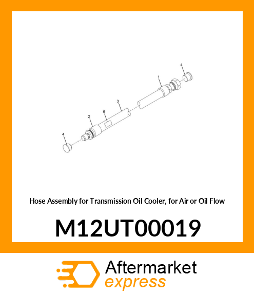 Hose Assembly for Transmission Oil Cooler, for Air or Oil Flow M12UT00019