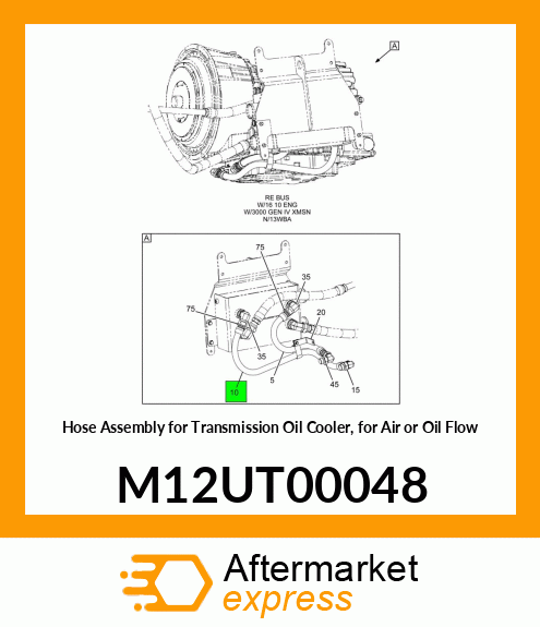 Hose Assembly for Transmission Oil Cooler, for Air or Oil Flow M12UT00048