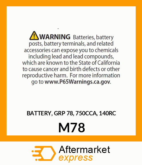 BATTERY, GRP 78, 750CCA, 140RC M78