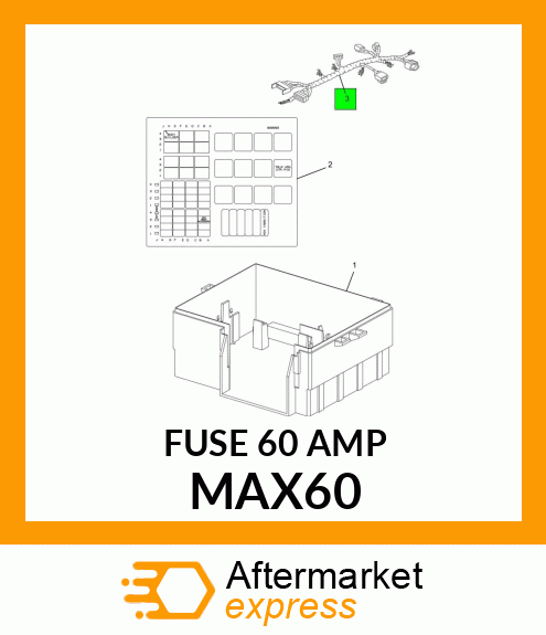 FUSE 60 AMP MAX60